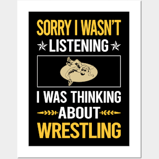 Sorry I Was Not Listening Wrestling Posters and Art